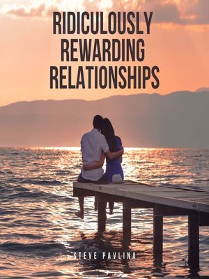 cover image of Ridiculously Rewarding Relationships